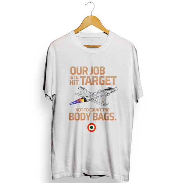Indian Air Force T-Shirt – Our Job is to Hit the Target - Image 2